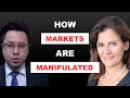 The most manipulated markets in the world and how to spot them  rosa abrantesmetz