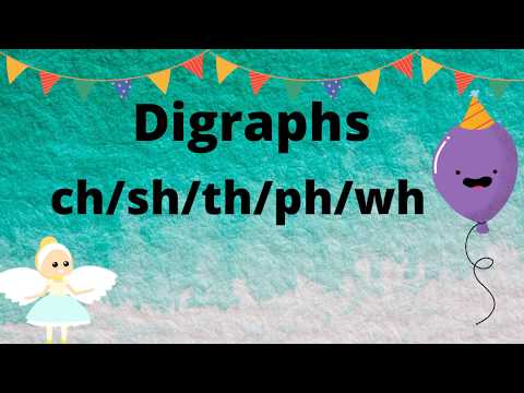 Phonics | Digraphs