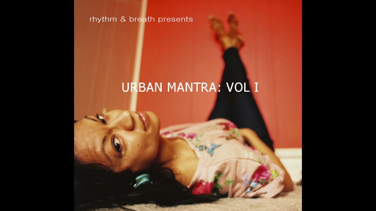 Urban Mantra: Volume 1