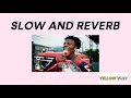 IShowSpeed Headshot Gas In The Truck Slowed And Reverb IShowSpeed Headshot Gas In The Truck Slowed And Reverb