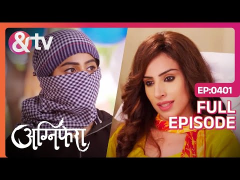 Agnifera | Ep.401 | Doctor Sakshi असल में है चोर! | Full Episode | AND TV