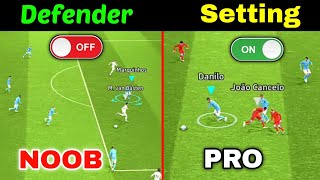 How to Defending Like PRO - Use This Best Settings and Tutorial Skills - efootball 2024 Mobile