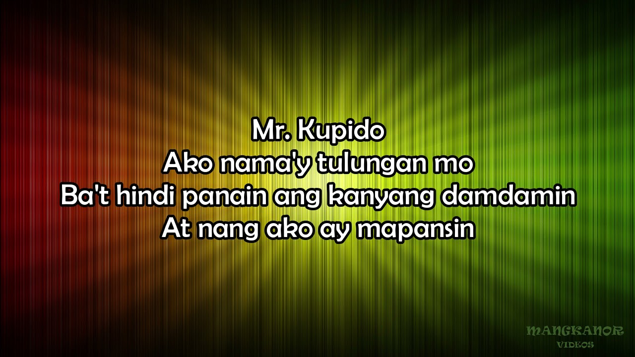 Mr Kupido (Ako na may tulungan mo) Lyrics Reggae version YouTube