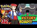 Let's Go in VICTORY ROAD | Pokémon: Platinum Gameplay EP32 in Hindi