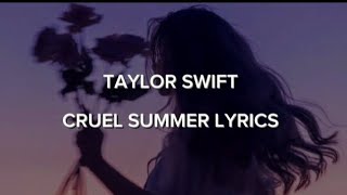 Taylor Swift : Cruel Summer Song Lyrics