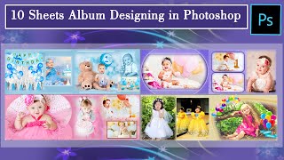 10 Sheets Album Designing in Photoshop || How to Design Birthday Album in Photoshop || screenshot 2