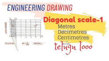 How to Draw Diagonal Scale with Metres Decimetres Centimetres in telugu | Engineering Drawing B.Tech