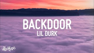 [1 HOUR 🕐] Lil Durk - Backdoor (Lyrics)
