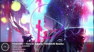 「Koplo」 YOASOBI - Yoru ni Kakeru 「TEGRA39 Remix」