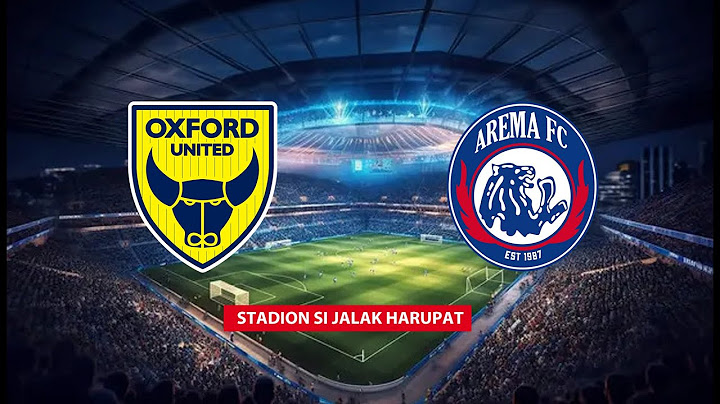 🔴 AREMA FC VS OXFORD UTD | PIALA PRESIDEN 2025 | LIVE SCORE
