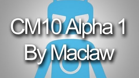 CyanogenMod 10 Alpha 1 JellyBean 4.1.1 for Samsung Galaxy Ace