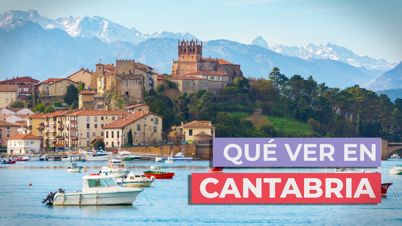 Qué ver en Cantabria 🇪🇸 | 10 Lugares imprescindibles