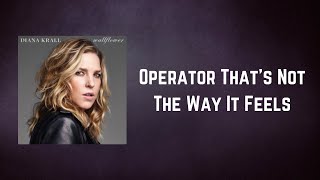 Diana Krall - Don&#39;t Dream It&#39;s Over (Lyrics)