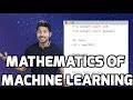 Mathematics of Machine Learning