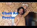 Choli Ke Peeche (Devesh Mirchandani) A New Version