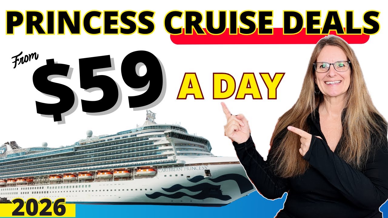 10 INSANELY Affordable Princess Cruises in 2026 (7-Night Roundtrip Deals)