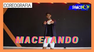 Wesley Safadão - Macetando - DANCE BRASIL | COREOGRAFIA