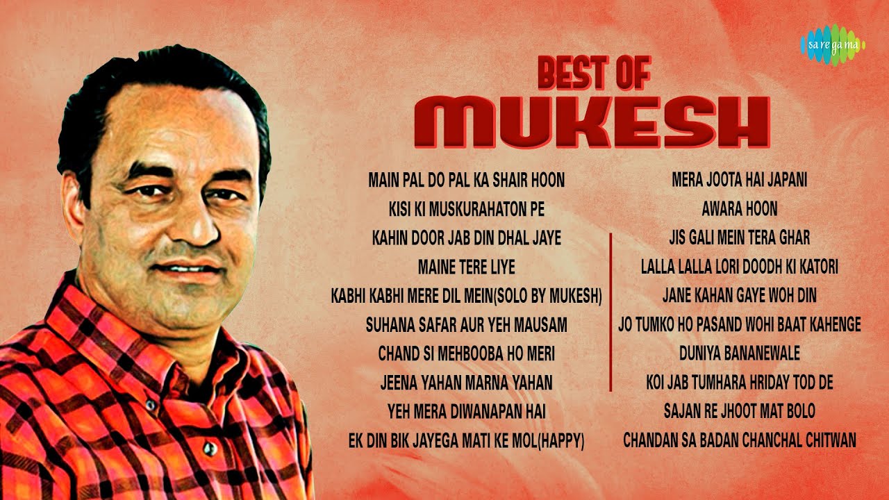 Mukesh Timeless Classics | Main Pal Do Pal Ka Shair Hoon | Kabhi Kabhi Mere Dil Mein