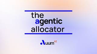 The Agentic Allocator | Introduction