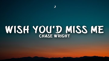 CHASE WRIGHT - Wish You