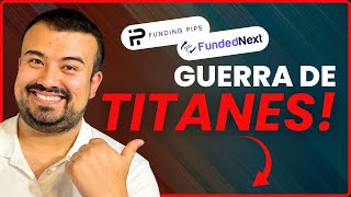 FUNDING PIPS VS FUNDEDNEXT 💥- ¿Cuál es MEJOR para ti? 🤔