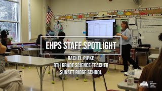 EHPS STAFF SPOTLIGHT: Rachel Pipke