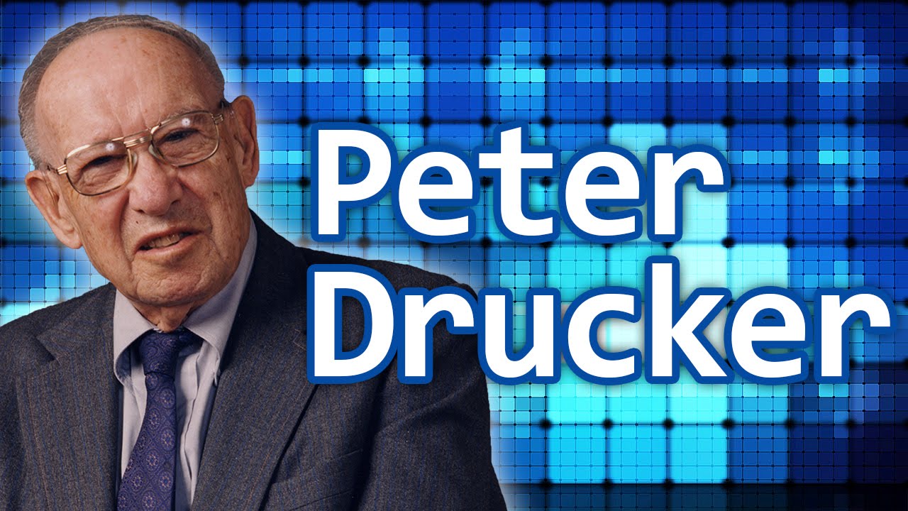 マネジメントの父 ピーター ドラッカーの本質を突いた言葉 名言集 Youtube