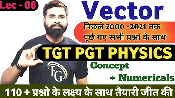 UP TGT SCIENCE UPPGT PHYSICS | Two Dimension Motion 02 | Vector | Cross and Dot Product of Vector