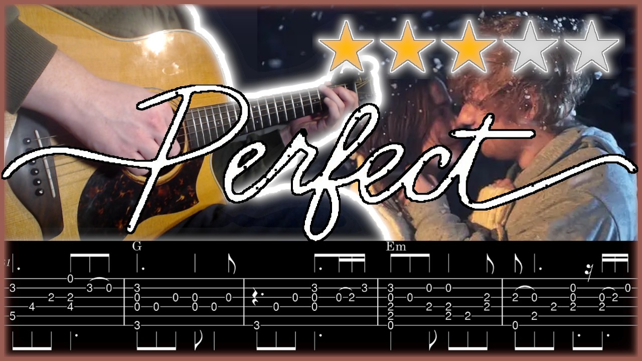 Perfect - Ed Sheeran [Fingerstyle Cover + Tabs]