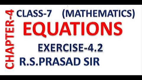 CLASS 7 MATHS EQUATIONS EXERCISE 4.2
