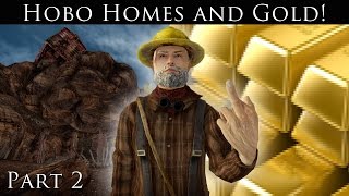 New Vegas Mods: A Hobo Home and Devils Gold! - Part 2