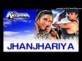 Jhanjhariya | MP3 Song |Suneel Shetty | Karishma Kapoor | Anu Malik | Krishna | 90's Hit Song |