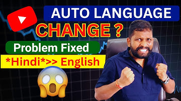🔥 YouTube Video Language Auto Change Problem Fixed | Hindi to English Issue Solve 2025