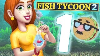 Let's Play Fish Tycoon 2! | Part 1 | Stalking Customers