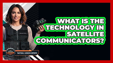 What Is The Technology In Satellite Communicators?