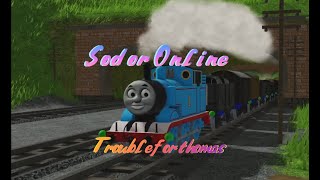 Sodor Online Season 1 Episode 6 Trouble For Thomas