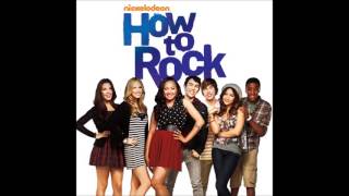 How to Rock - EP (Full 2012 Soundtrack)