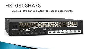HDMI Matrix Switch | HX-0808HA/8 | Avocation Systems