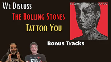 Tattoo You The Rolling Stones Bonus Tracks Review