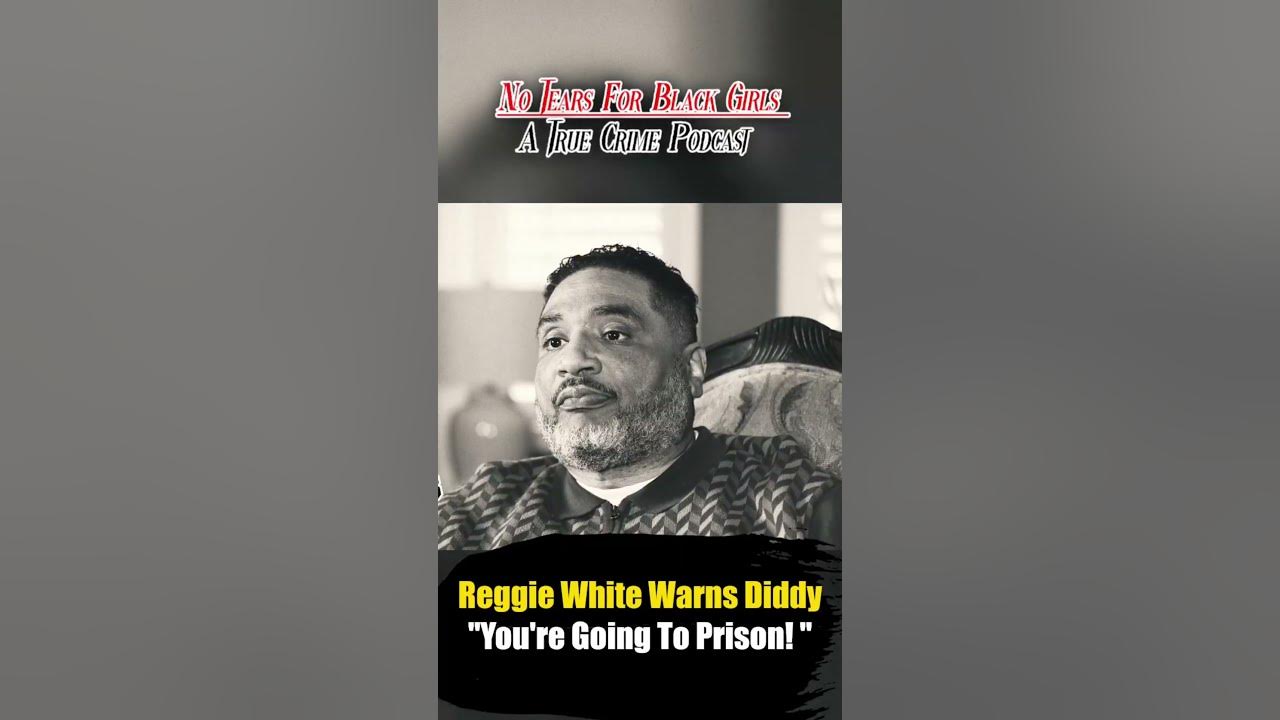 Reggie Wright Jr Warns Diddy You re Going To Prison YouTube reggie-wright-jr-warns-diddy-you-re-going-to-prison-youtube