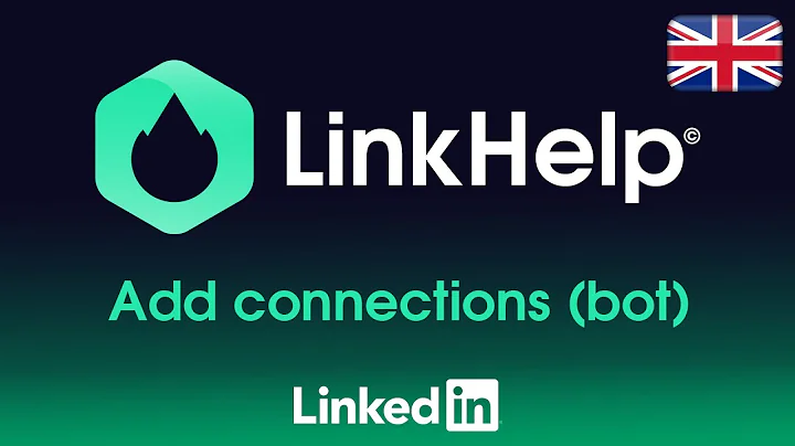 Linkhelp - Add Connections bot (TUTO)