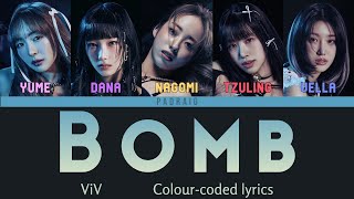 ViV (비브) - Bomb Colour-coded lyrics
