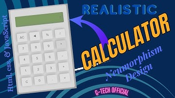 Create a Realistic Calculator using HTML, CSS, & JavaScript (with source code)
