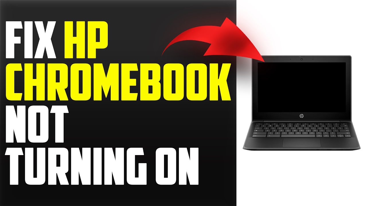 Why Is My Hp Chromebook Not Turning On