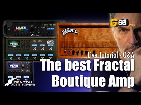 The best Fractal Boutique Amp - Live Tutorial Q&A - YouTube