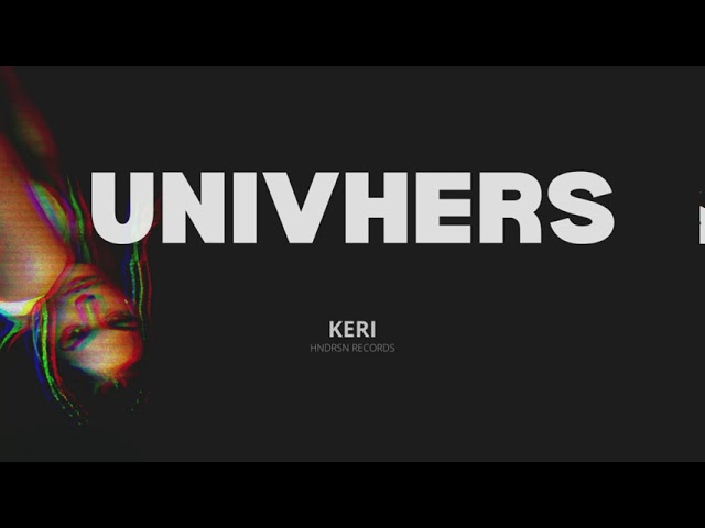 Watch KERI - Univhers (Official Audio) on YouTube Watch KERI - Univhers (Official Audio) on YouTube