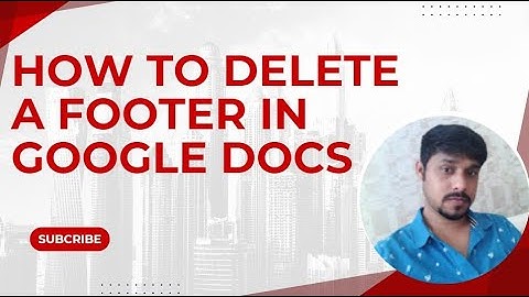 How to delete a footer in Google Docs