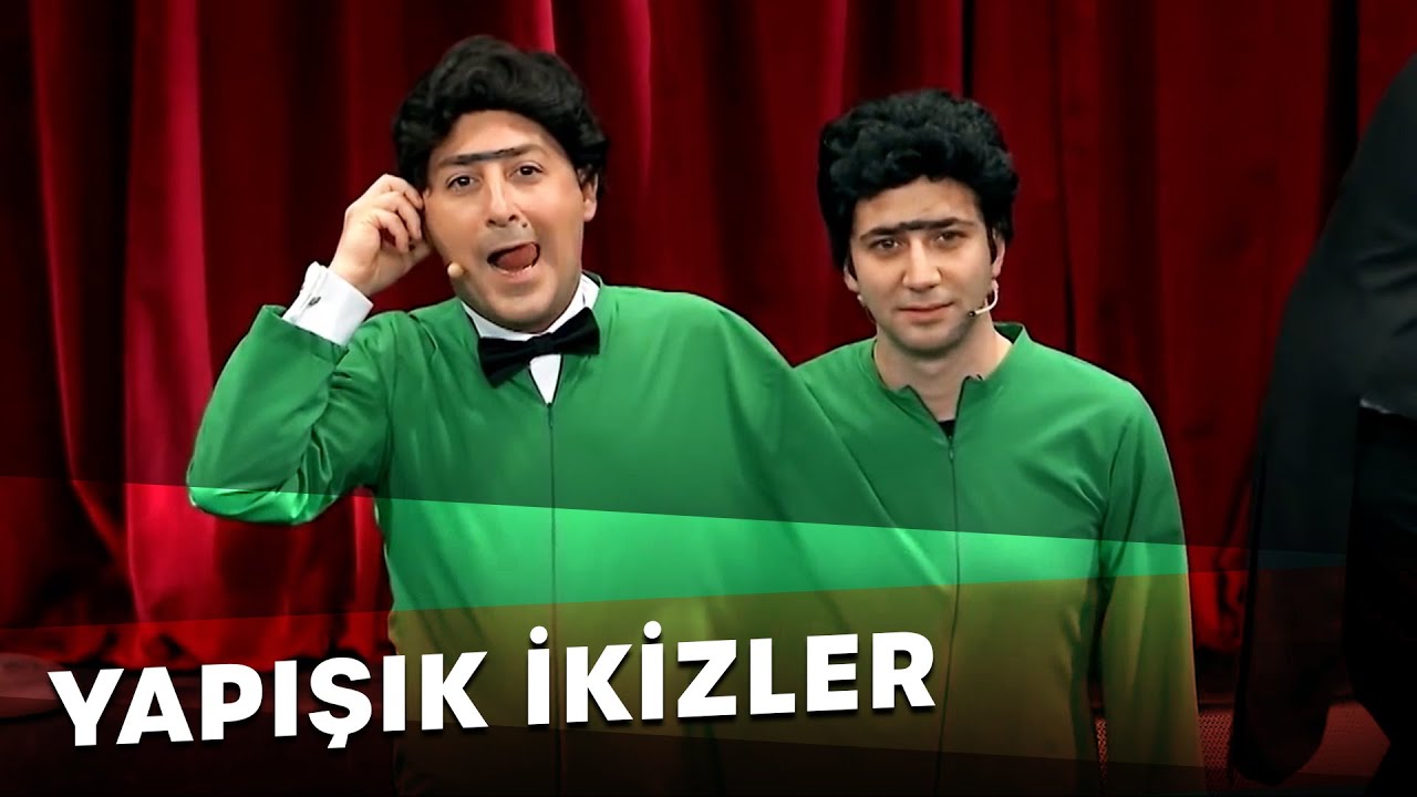 Yapışık İkizler | Arkadaşım Hoşgeldin