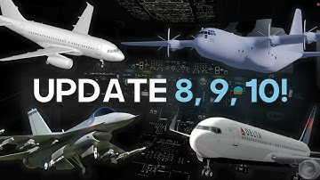 ✈️Project Flight UPDATE 8, 9, and 10+✈️! | Airports, Aircraft, and Career Mode!