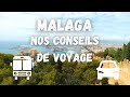 Nos conseils de voyage infos pratique et guide de voyage pour malaga en espagne